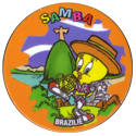 Flippos > 141-240 World Flippo 192-Tweety-Brazilië-Samba.