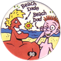 Slammer Whammers > Series 1 > 73-96 Beach Bums 90-Beach-Dude-Beach-Dud.