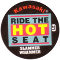 Slammer Whammers > Series 3 > Kawasaki 21-Ride-The-Hot-Seat.