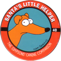 Skycaps > Simpsons 40-Santa's-Little-Helper.