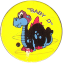 Unknown > Dinosaurs 21-'Baby-D'.