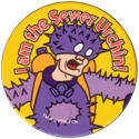 World POG Federation (WPF) > The Tick 41-Sewer-Urchin-I.