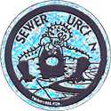 World POG Federation (WPF) > The Tick Kinis Chrome-Sewer-Urchin.